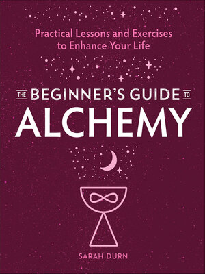 cover image of The Beginner's Guide to Alchemy